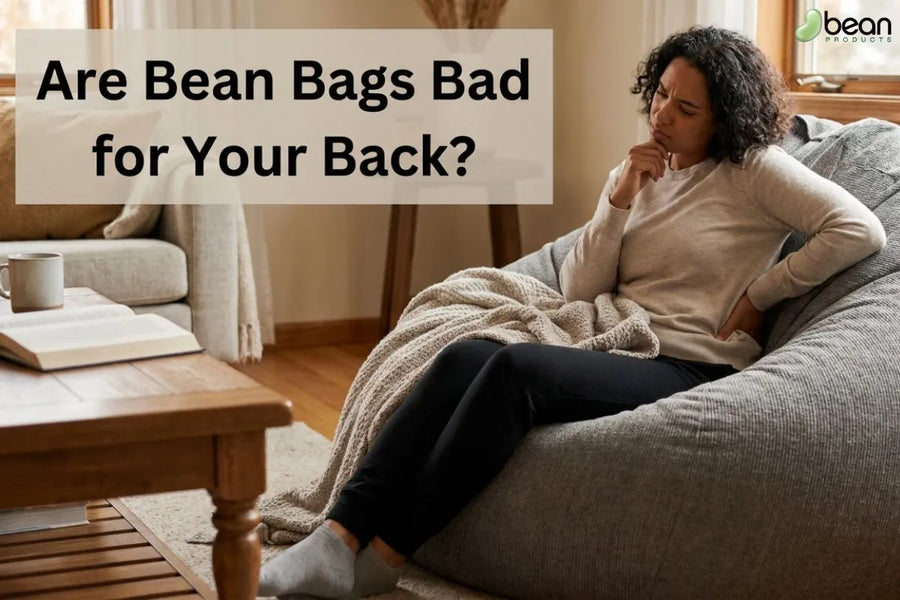 Are Bean Bags Bad for Your Back