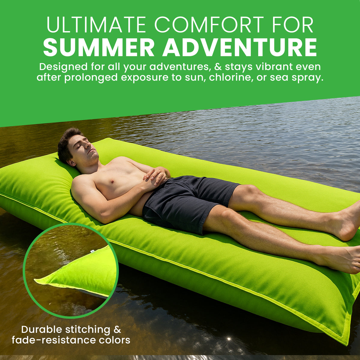 Man lying on a green bean bag type lounger on a body of water with text about its durability and comfort.